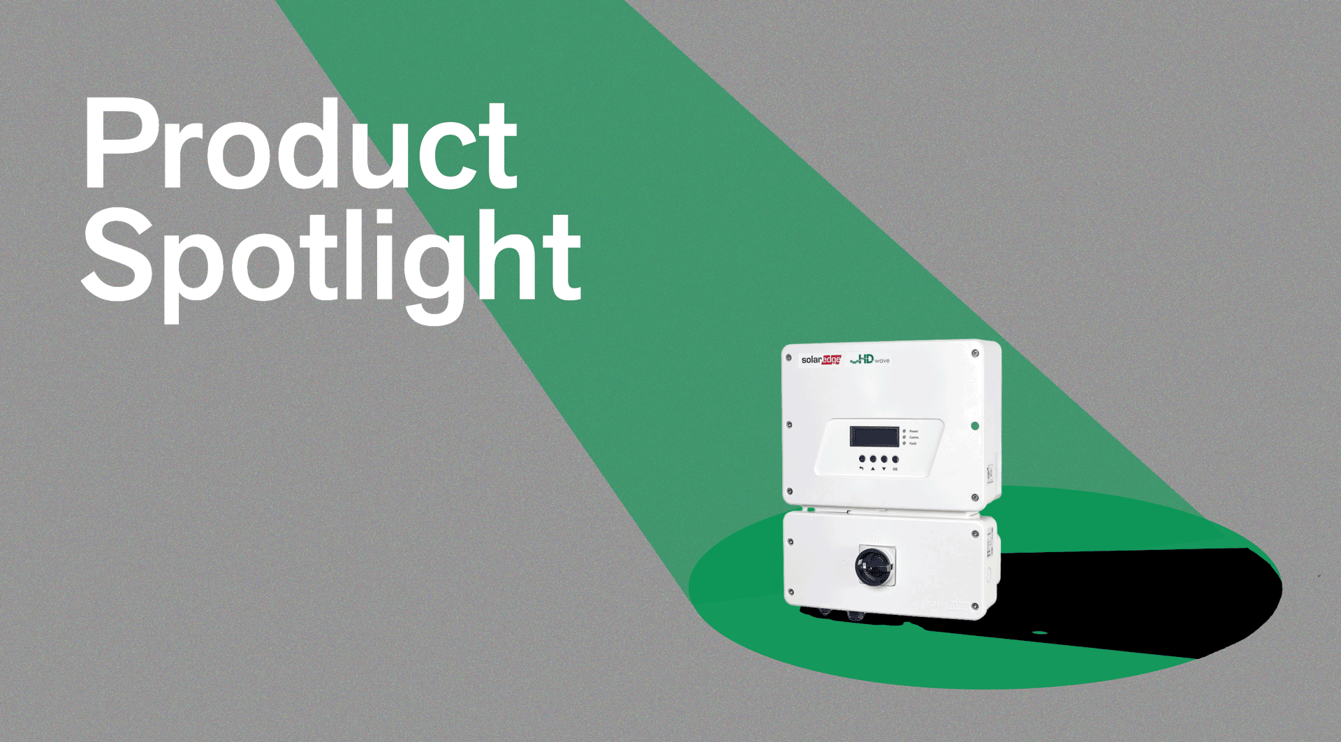 Product Spotlight: HD-Wave, SolarEdge’s EV Charging Inverter