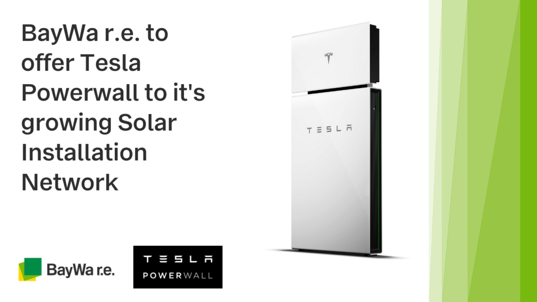 BayWa r.e. to offer Tesla Powerwall to its growing Solar Installation Network