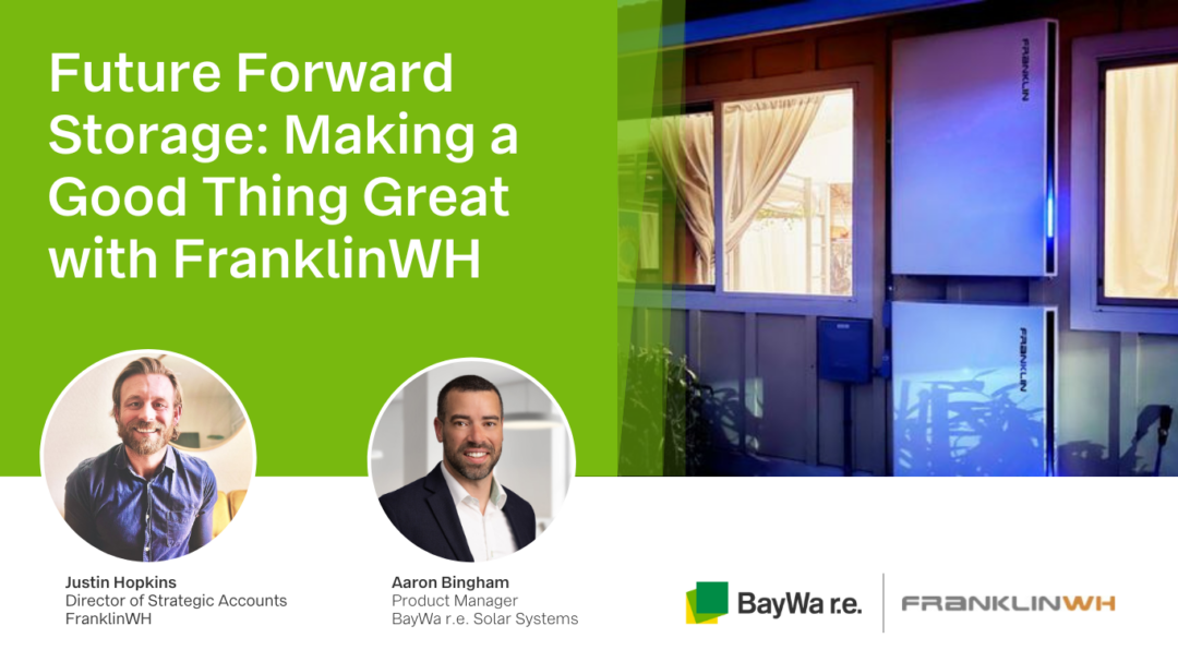 Future Forward Storage: Making a Good Thing Great with FranklinWH