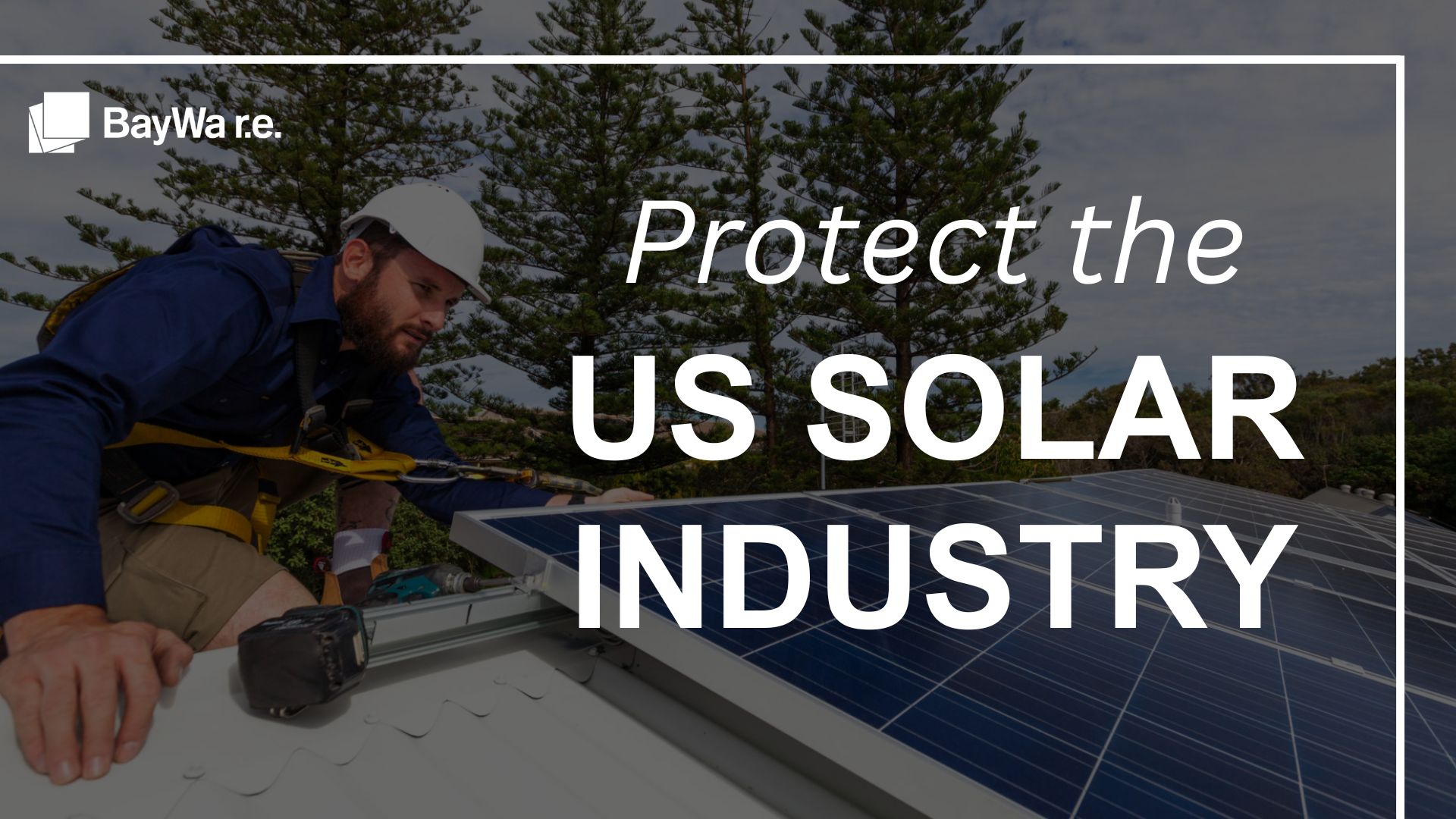 save the us solar industry with a solar installer on a roof